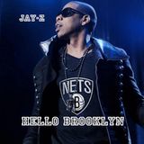 Jay-Z's Hello Brooklyn