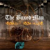 THE BOXED MAN - TECHNO MIX