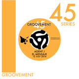 Groovement 45s: El Mensaje