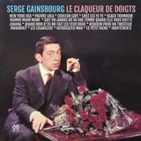 SERGE GAINSBOURG Le claqueur de doigts