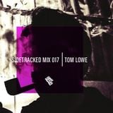 Sidetracked Mix 017 - Tom Lowe (RTE Pulse)