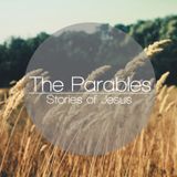 The Stories Jesus Told: The Sower and the Soil