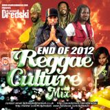 Dj Dredski - End of 2012 Reggae Cultutre Mix