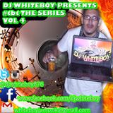 DJ WhiteBoy presents #tbt the series vol 4