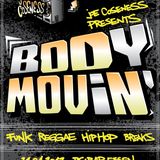 Body Movin' Promo Mix April