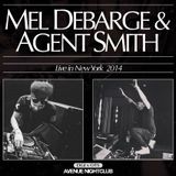 Mel Debarge & Agent Smith - Live at Avenue NYC