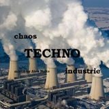 Chaos TECHNO Industry - mixed by Alex Nolte