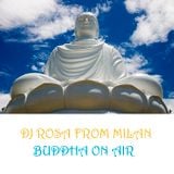 DJ Rosa from Milan - Buddha On Air