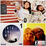 #BestOf2013 #ZoneOneRadio - Part 1 feat. @NileRodgers @hervespace @LondonGigGuide @JLuxfordFilm - @z