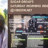 SUGAR DREAD SATURDAY MORNING REGGAE SHOW 6TH SEPTEMBER 14 @VIBESFM.NET