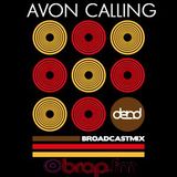 Avon Calling with P.O.D.G.E. and guest mix from D.End - 18th January 2011