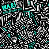 The Official W.A.R! Mixtape 2015 - Mixed by Danny Beck