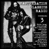 Masturbation Classics Radio #3