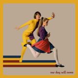 Our day will come by DJSpector gr