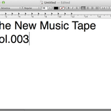 The New Music Tape Vol.003
