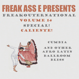 Freakouternational Vol. 14