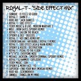Royal-T - Side Effect Mix
