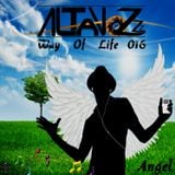 DJ Altavozzz - Way of Life 016 (Angel)
