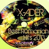 X-ADER - Best Romanian HiTs (24.03.2013)