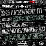 The Antemyst - Platinum Impact 77 (Gabber.fm) 23-11-2015