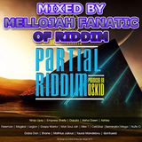 Partial Riddim (zimreggae kenako music 2015) Mixed By MELLOJAH FANATIC OF RIDDIM