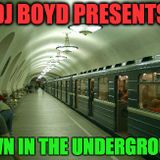 DJ BOYD PRESENTS UNDERGROUND AND TECH HOUSE 2HR MIX