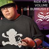 Ride Or Die Volume 8 (Da Bumrush Edition)