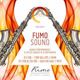 Six15 and San Carlo Fumo present FumoSound// August Mix Featuring DJ Myles Langley & DaxOnSax
