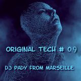 ORIGINAL TECH # 09 PODCAST TECHNO MARSEILLE 14.04.2016