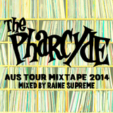 THE PHARCYDE AUS TOUR MIX 2014