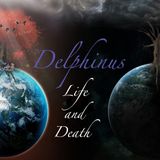Delphinus - Life and Death