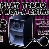 F. Noize live @ Play tekno is not a Crime - 22 - 06 - 2012