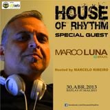 House Of Rhythm - 30/04/2012 - Marco Luna & Marcelo Ribeiro