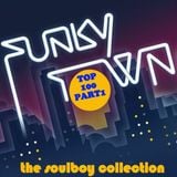 SOULBOY PRESENTS FUNKY TOWN TOP 100 PART1