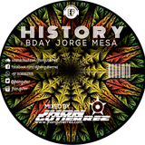 HISTORY Special session BDAY JORGE MESA Mixed by JHONGUTIERREZ