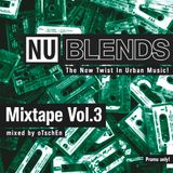 Nu Blends Mixtape Vol.3