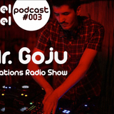 ReelFeel Podcast 003 - Mr.Goju