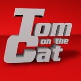 Tom on the Cat - Episode 1