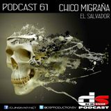DS (DJ IN SIVAR) PODCAST 61 - CHICO MIGRAÑA