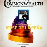 Commonwealth 15 February 2012 featuring Jesse De La Pena of Vocalo.org