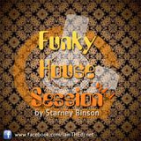 Funky House Sessions Vol. 1 - by Starney Binson