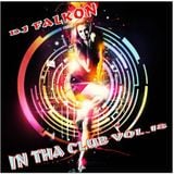DJ FALKON IN THA CLUB 18 (FULL VERSION)