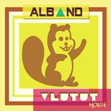 Dj Alband - Vlutut House Session 73.0
