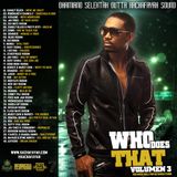 Dhamiano Selektah - Who Does That 3