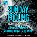 Andrewboy & Manic N & Slide & 3l3ktro Groove Live @ Sunday Cooling UP! The Club Budapest 2014.12.28.