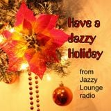Have Yourself A Jazzy Little Christmas 2014