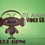 123 BPM - DJ AnoniM - Vibes ED. 4