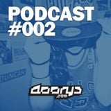 Doorys Podcast #002
