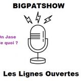 Les Lignes Ouvertes Avec BigPat et L'imitateur Francis Boulanger
