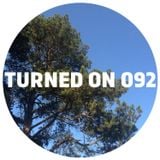 Turned On 092: Bambook, Steve Rachmad, Esa, October & Borai, Inland Knights